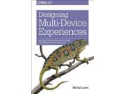 Designing Multi Device Experiences