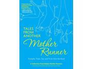 Tales from Another Mother Runner