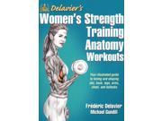 Delavier s Women s Strength Training Anatomy Workouts