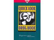Quick Look Drug Book 2013 QUICK LOOK DRUG BOOK 1 PAP PSC