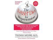 The Dash Diet for Hypertension 1