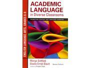 Academic Language in Diverse Classrooms English Language Arts Grades 6 8 Academic Language in Diverse Classrooms
