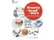 A Bounty of Bead Wire Necklaces Bounty of Bead Wire 1