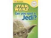 Can You Spot a Jedi? DK Readers. Star Wars