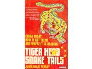 Tiger Head Snake Tails Reprint