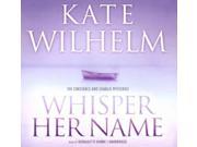 Whisper Her Name Constance and Charlie Mysteries Unabridged
