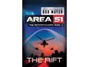 The Rift Area 51 the Nightstalkers