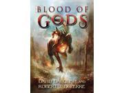 Blood of Gods The Breaking World