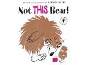 Not This Bear! Book Crush Rediscoveries