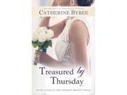 Treasured by Thursday Weekday Brides
