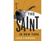 The Saint in New York Adventures of the Saint New