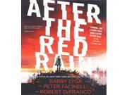 After the Red Rain Unabridged
