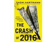 The Crash of 2016 Unabridged