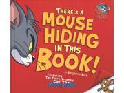 There s a Mouse Hiding in This Book! Tom and Jerry