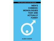 Men s Comedic Monologues That Are Actually Funny