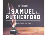 The Letters of Samuel Rutherford Unabridged