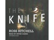 The Knife Unabridged