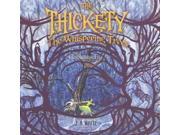 The Whispering Trees Thickety Unabridged