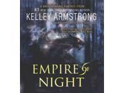 Empire of Night Age of Legends Trilogy Unabridged