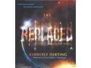 The Replaced Taking Trilogy Unabridged
