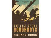 The Last of the Doughboys Unabridged