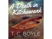 A Death in Kitchawank and Other Stories Unabridged