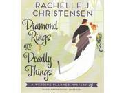 Diamond Rings Are Deadly Things Wedding Planner Mysteries Unabridged