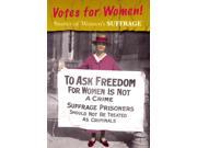 Stories of Women s Suffrage Women s Stories from History
