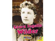 Laura Ingalls Wilder Remarkable Writers