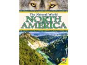 North America The Natural World
