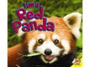 I Am A Red Panda I Am A