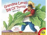 Grandma Lena s Big Ol turnip
