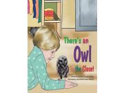 There s an Owl in the Closet