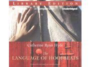 The Language of Hoofbeats Unabridged