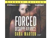 Forced Disappearance Unabridged