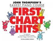 First Chart Hits John Thompson s Easiest Piano Course