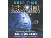 Deep Time Star Carrier Unabridged