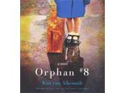 Orphan 8 Unabridged