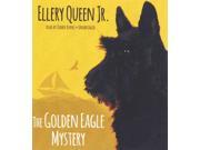 The Golden Eagle Mystery Unabridged