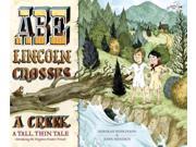 Abe Lincoln Crosses a Creek Reprint