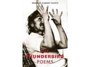 The Thunderbird Poems