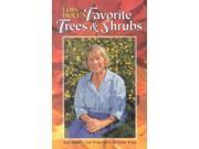 Lois Hole s Favorite Trees Shrubs
