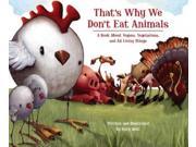 That s Why We Don t Eat Animals