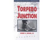 Torpedo Junction Bluejacket Books