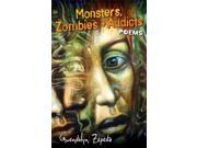 Monsters Zombies Addicts