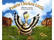 Prairie Chicken Little Reprint