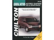 Chilton s General Motors Astro Safari 1985 05 Chilton s Total Car Care Repair Manual 1
