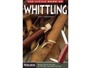 The Little Book of Whittling Reprint