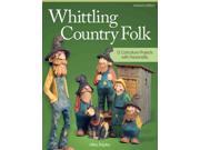 Whittling Country Folk Revised