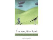 The Wealthy Spirit